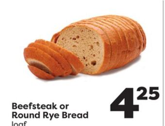 Weis Markets Beefsteak or round rye bread offer