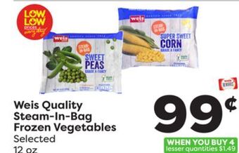 Weis Markets Weis quality steam-in-bag frozen vegetables offer