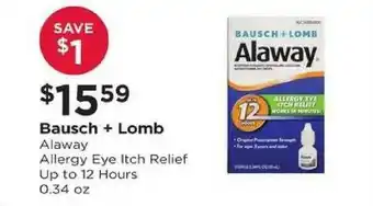 Good Neighbor Pharmacy Bausch + Lomb Alaway Allergy Eye Itch Relief offer