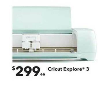 JOANN Cricut Explore® 3 offer