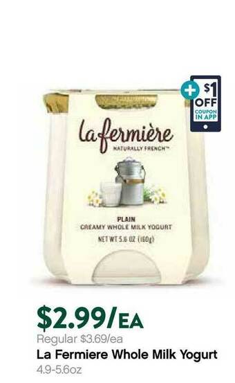 Plum Market La Fermiere Whole Milk Yogurt offer