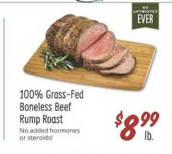 Sprouts Farmers Market 100% Grass-fed Boneless Beef Rump Roast offer