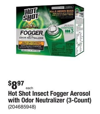 The Home Depot Hot shot insect fogger aerosol with odor neutralizer (3-count) offer