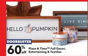 JOANN Place & Time™ Fall Decor, Entertaining & Textiles 60% Off offer
