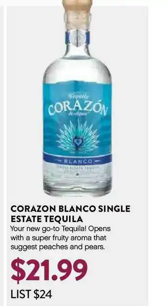 Corazon Blanco Single Estate Tequila