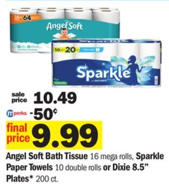 Meijer Angel soft bath tissue 16 mega rolls, sparkle paper towels 10 double rolls or dixie 8.5 plates* 200 ct offer