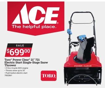 Ace Hardware Toro power clear 21 721 electric start single-stage snow thrower offer