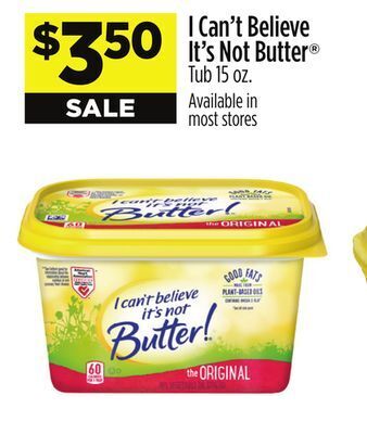 Dollar General I can't believe it's not butter tub offer