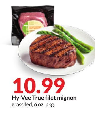 Hy-Vee Hy-vee true filet mignon offer