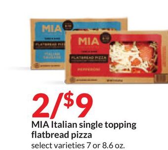 Hy-Vee Mia italian single topping flatbread pizza offer