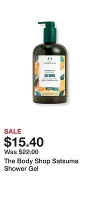 Ulta Beauty The body shop satsuma shower gel offer