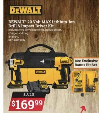 Ace Hardware Dewalt® 20 Volt Max Lithium-Ion Drill & Impact Driver Kit offer