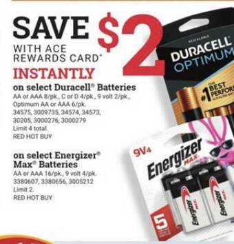 Ace Hardware Duracell® Batteries Or Energizer® Max® Batteries offer