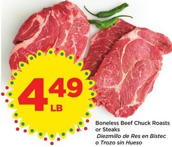 Food 4 Less Boneless beef chuck roasts or steaks offer
