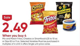 Stater Bros Fritos, cheetos or smartfood 6.25 to 10 oz. or dips 8.5 or 9 oz offer