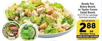 Vons Ready pac bistro bowls or taylor farms salad bowls offer