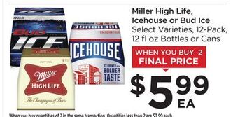 Food 4 Less Miller high life, icehouse or bud ice offer