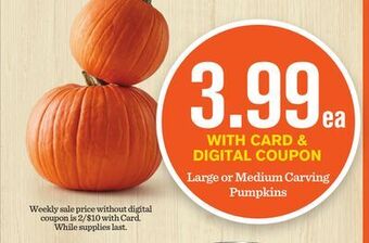 Mariano's Large or medium carving pumpkins offer