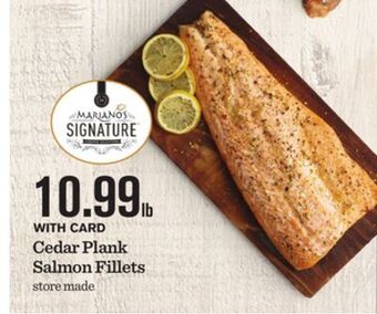 Mariano's Cedar plank salmon fillets offer