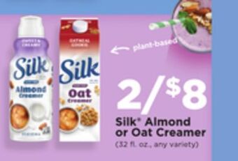 Jewel-Osco Silk almond or oat creamer offer