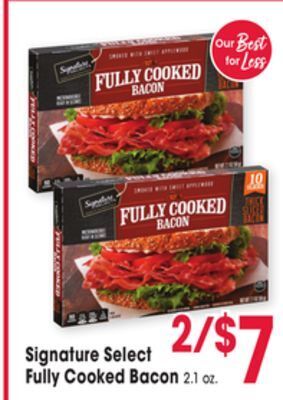 Jewel-Osco Signature select fully cooked bacon offer