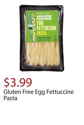 Trader Joe's Gluten free egg fettuccine pasta offer