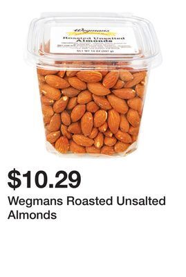 Wegmans Wegmans roasted unsalted almonds offer