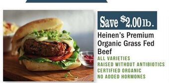 Heinen's Heinen's premium organic grass fed beef offer