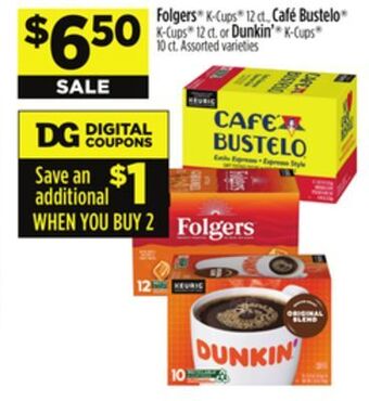 Dollar General Folgers or dunkin' offer