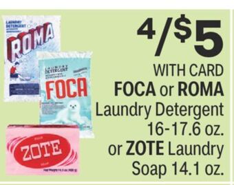 CVS Foca or roma laundry detergent 16-17.6 oz. or zote laundry soap 14.1 oz offer