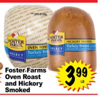 Superior Grocers Foster farms oven roast and hickory smoked offer