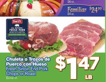 El Super Fresh Fresh sirloin end pork chops or roast offer