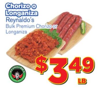 El Super Fresh Reynaldo's bulk premium chorizo or longaniza offer