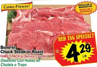 Superior Grocers Bone-in chuck steak or roast offer