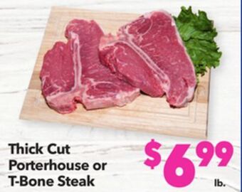 Vallarta Supermarkets Thick cut porterhouse or t-bone steak offer