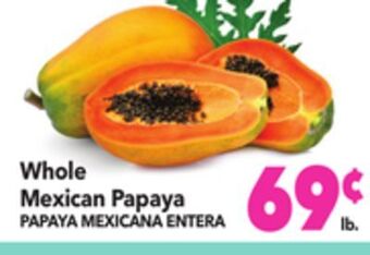 Vallarta Supermarkets Whole mexican papaya / papaya mexicana entera offer