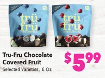 Vallarta Supermarkets Tru-fru chocolate covered fruit offer