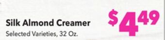 Vallarta Supermarkets Silk almond creamer offer