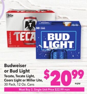Vallarta Supermarkets Budweiser or bud light tecate, tecate light, coors light or miller lite offer