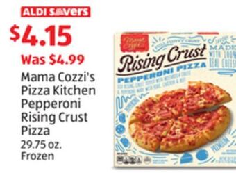 Aldi Mama cozzi's pizza kitchen pepperoni rising crust pizza offer