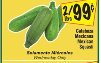 El Super Mexican squash offer