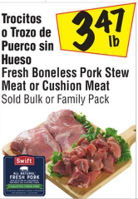 El Super Fresh boneless pork stew meat or cushion meat offer