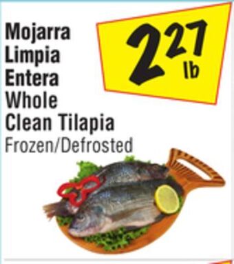 El Super Whole clean tilapia offer