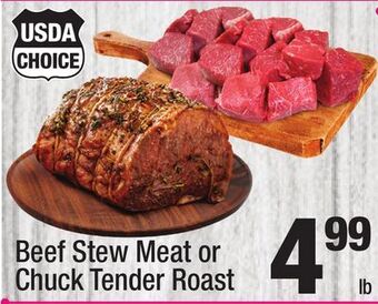 Super King Markets Beef stew meat or chuck tender roast offer