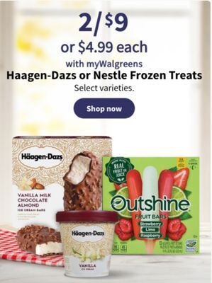 Walgreens Haagen-dazs or nestle frozen treats offer