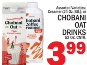 C Town Chobani oat drinks 52 oz. cntr offer