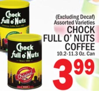 C Town Chock full o'nuts coffee offer