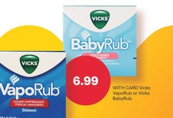 CVS Vicks vaporub or vicks babyrub offer
