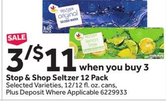 Stop&Shop Stop & shop seltzer 12 pack offer