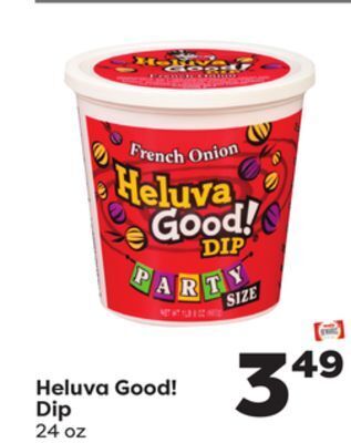 Weis Markets Heluva good! dip offer